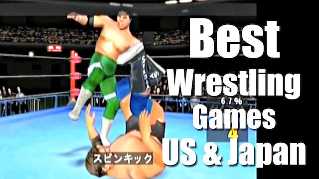 Best WRESTLING Games: US & JAPAN - Are you rrrready?!