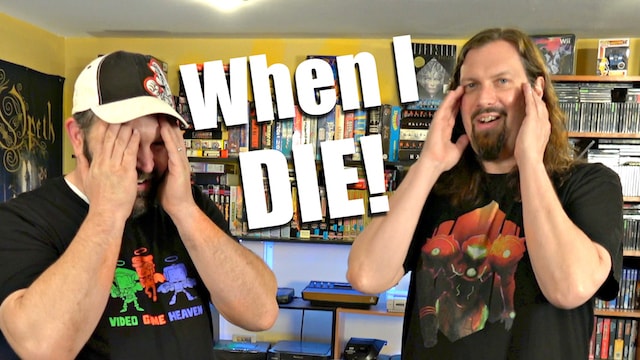 WHEN I DIE: What happens to my GAME COLLECTION?